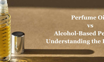Perfume Oils vs. Alcohol-Based Perfumes: Understanding the Differences